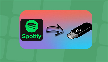 Transfer Spotify Songs to USB Drive