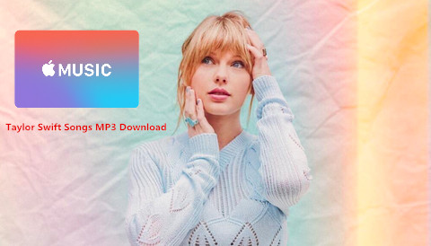 taylor swift mp3のダウンロード