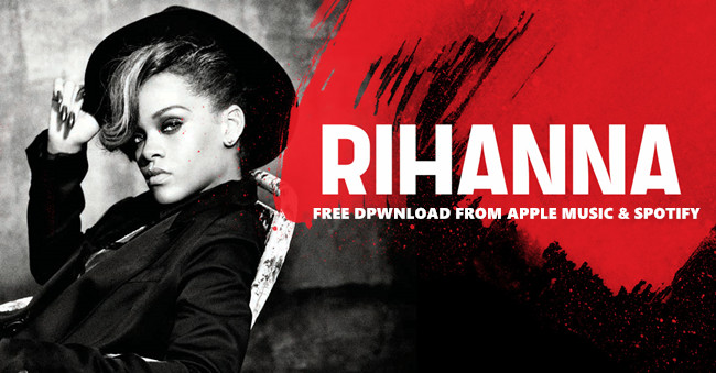 download rihanna songs to mp3