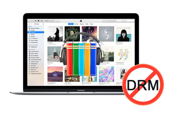 remove drm from itunes audiobooks
