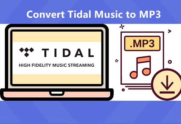 How to Convert Tidal Music to MP3 (6 Helpful Ways)