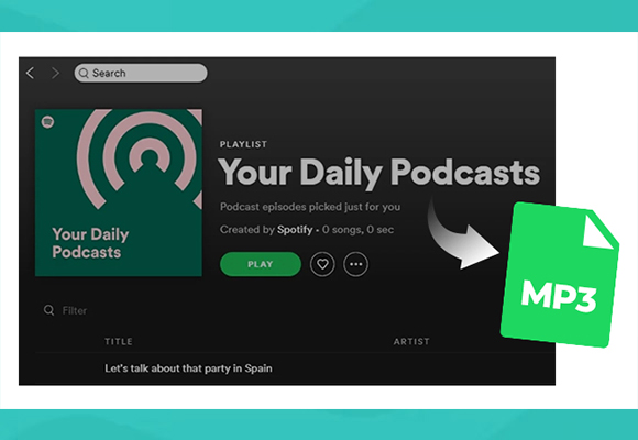 How to Download Spotify Podcast without Premium