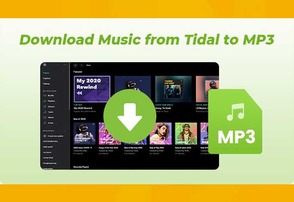 How to Download Tidal Music to MP3