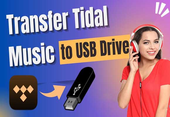 How to Transfer Tidal Music to USB Drive