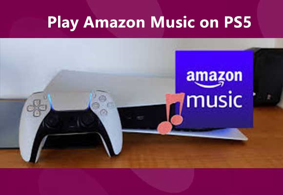 How to Play Amazon Music on PS5