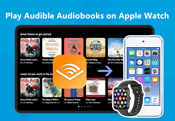 How to Play Audible Audiobooks on Apple Watch