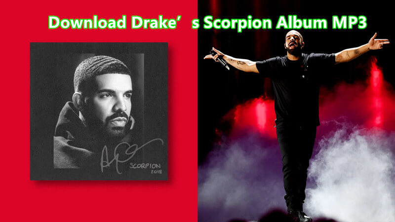 Download drake scorpion to mp3