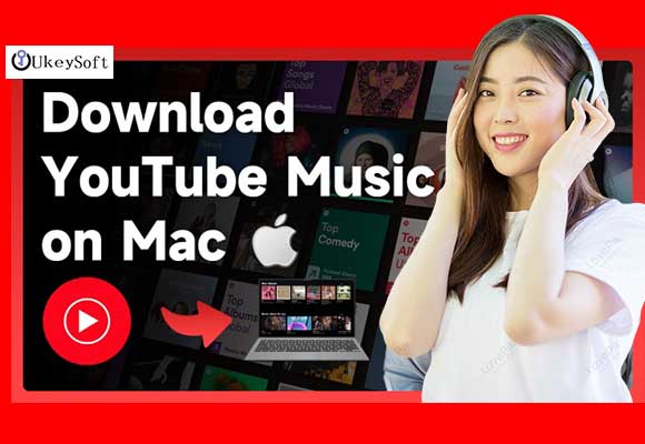 How to Download YouTube Music on Mac