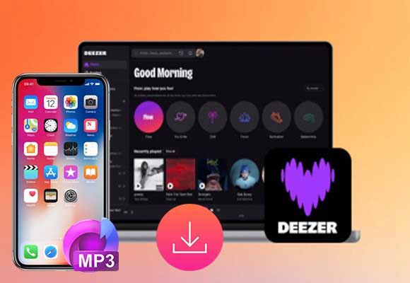How to Download Deezer Music to iPhone