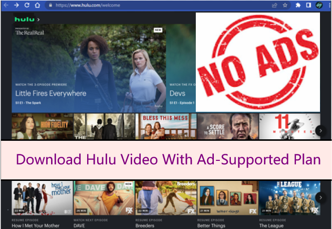 下载带有广告支持计划的 Hulu 视频