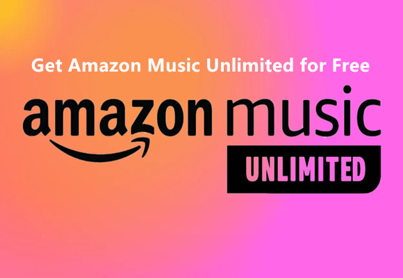How to Get Amazon Music Unlimited for Free