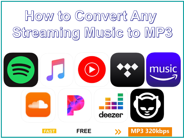 Convert Any Streaming Music to MP3