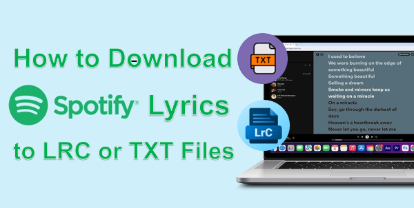 download Spotify lyrics to LRC or TXT